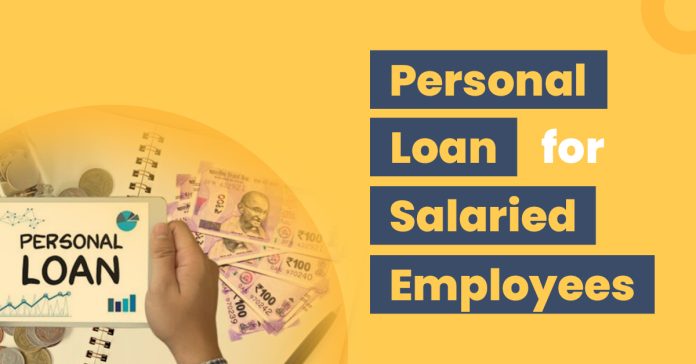 Personal Loan For Salaried Employees